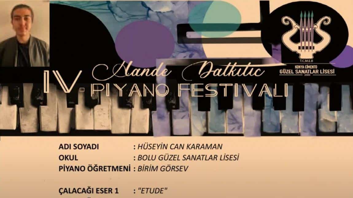 Konya Güzel Sanatlar Lisesi'nin Düzenlemiş olduğu Piyano Festivali'deki performansı ile  